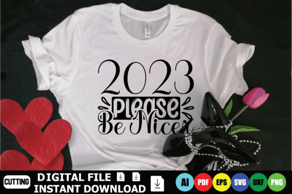 2023 Please Be Nicer: Graphics & Freebies Review