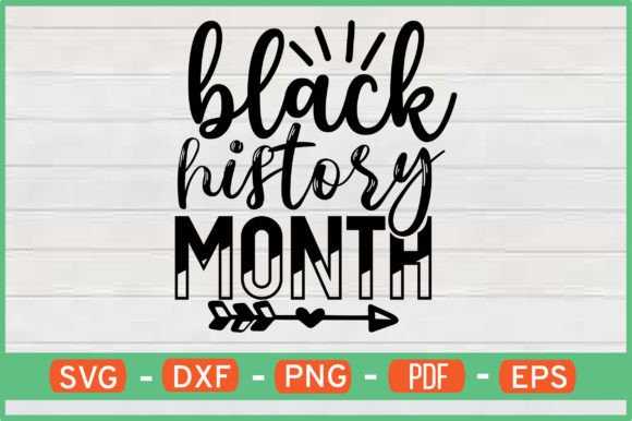 Black History Month SVG for Crafts and Graphics