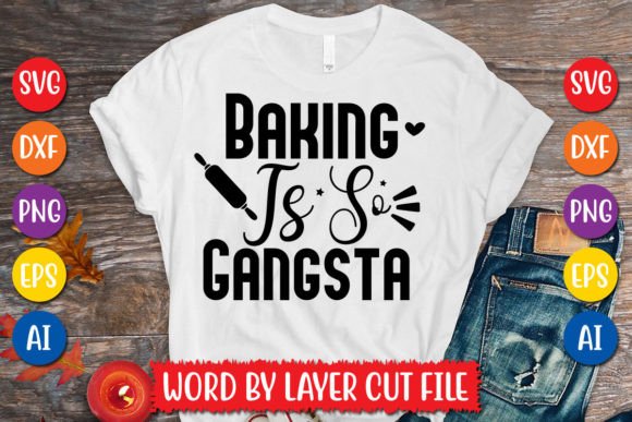 Review: Baking is so Gangsta SVG for Embroidery