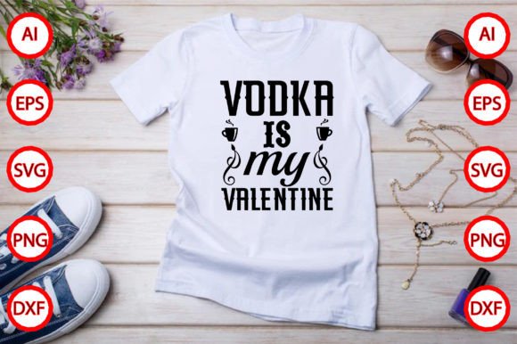 Vodka is My Valentine: Freebies & Graphics Review